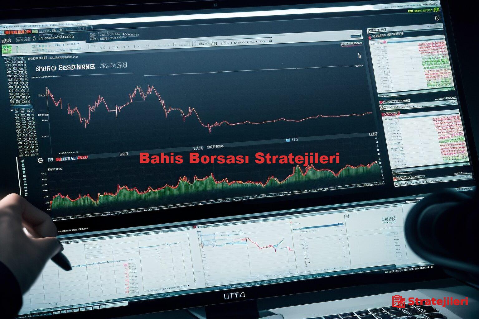 Bahis Borsası Stratejileri