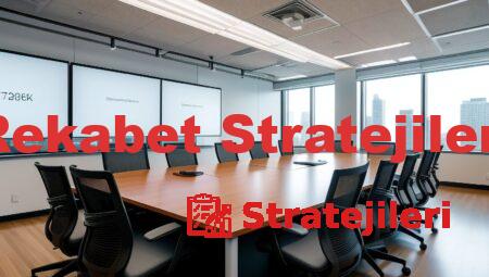 Rekabet Stratejileri