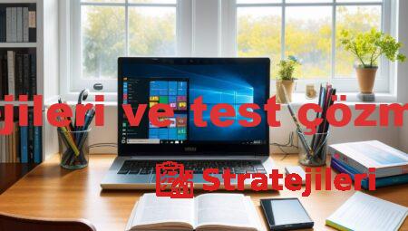 sınav stratejileri ve test çözme teknikleri