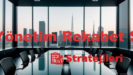 Stratejik Yönetim Rekabet Stratejileri