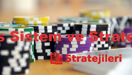 Bahis Sistem ve Stratejileri
