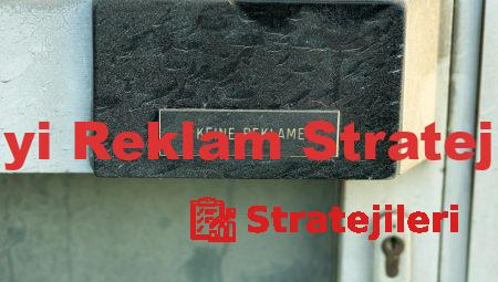 En İyi Reklam Stratejileri
