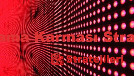 Pazarlama Karması Stratejileri