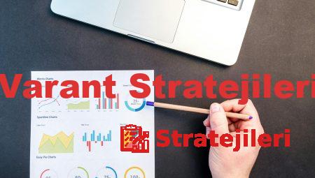 Varant Stratejileri