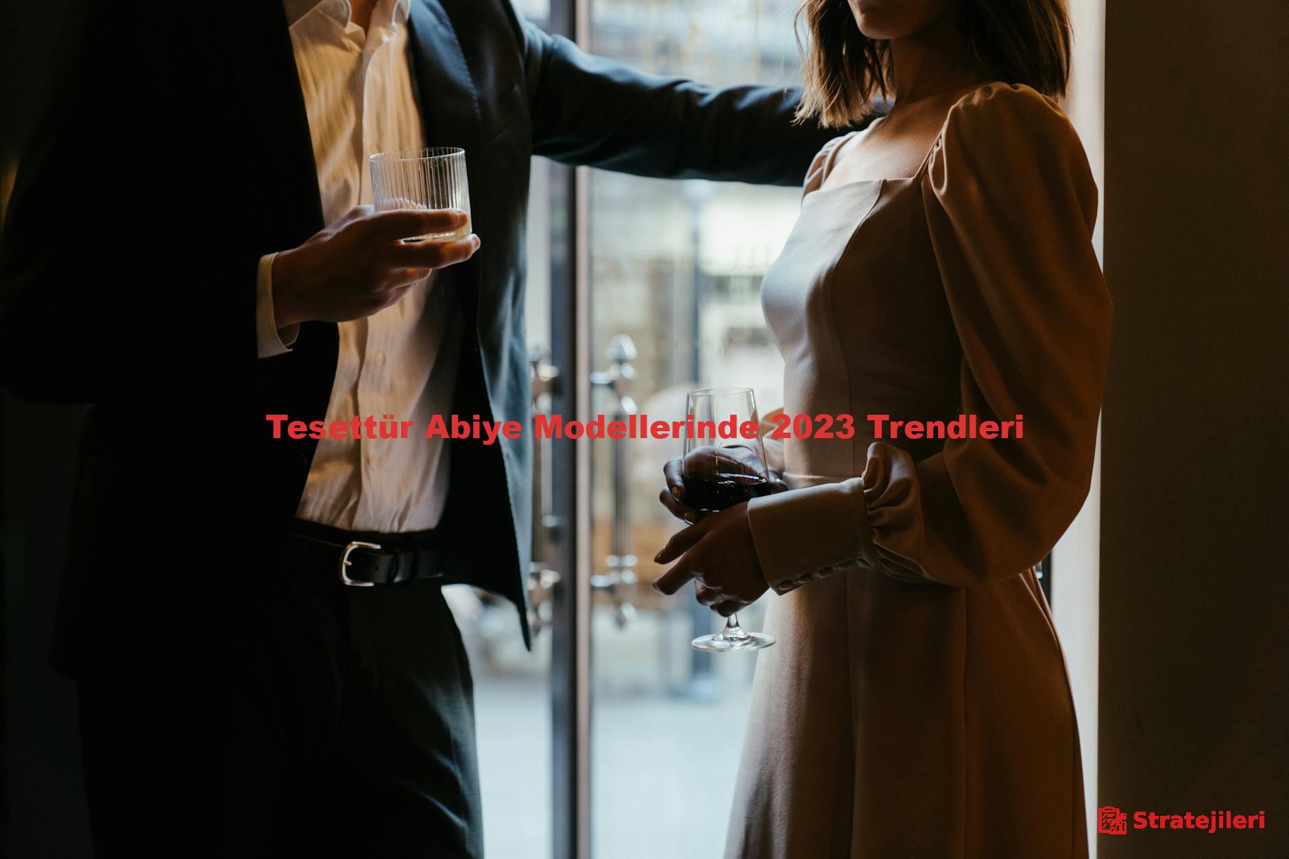 Tesettür Abiye Modellerinde 2023 Trendleri